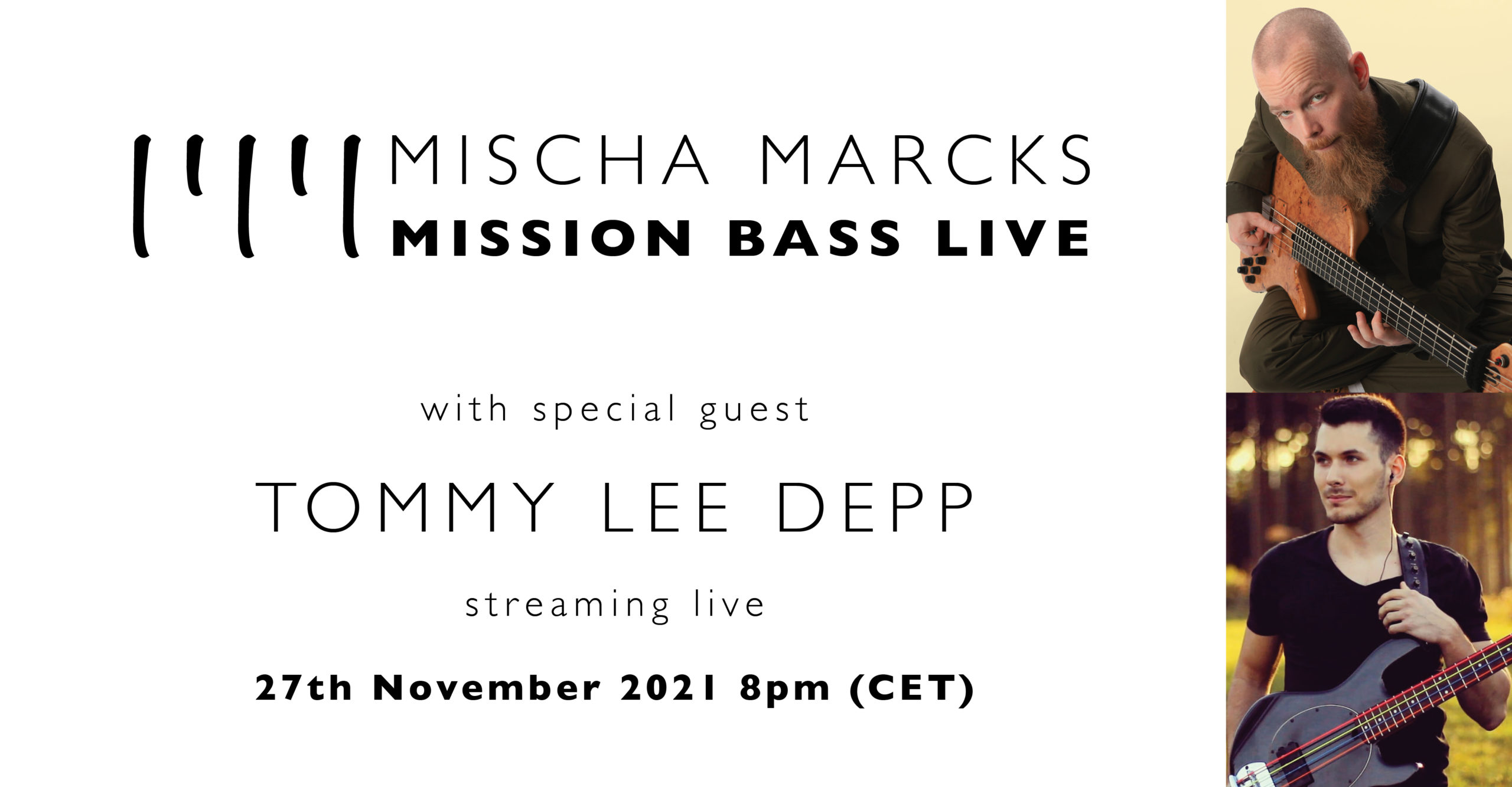 Mischa Marcks presents Mission Bass Live featuring Tommy Lee Depp