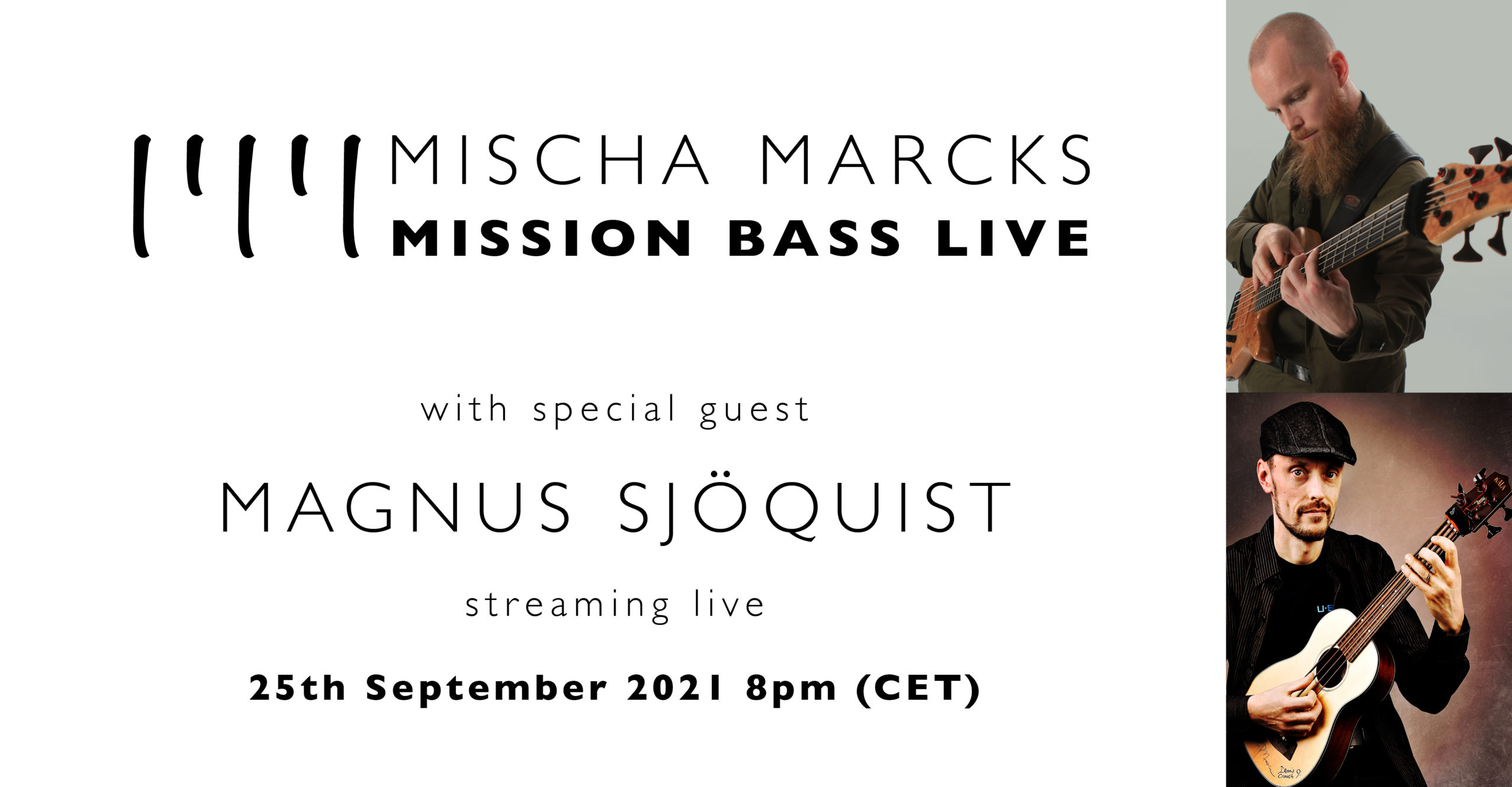 Mischa Marcks presents Mission Bass Live featuring Magnus Sjöquist