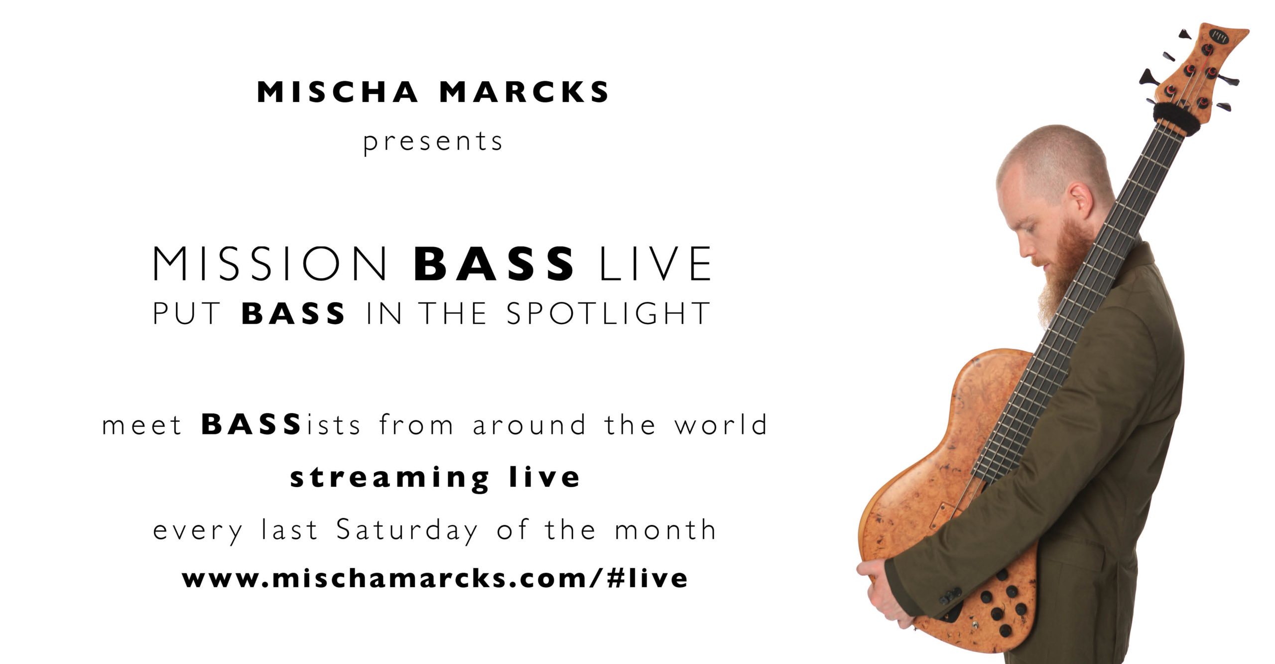 Mission bass live Mischa Marcks solo bass education live streaming